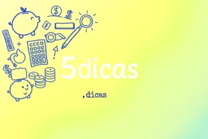 5 dicas para economizar dinheiro